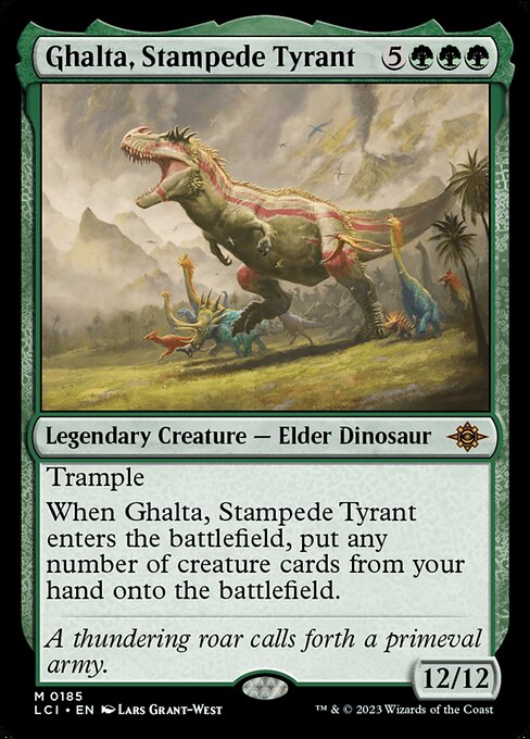 Ghalta,  Stampede Tyrant
