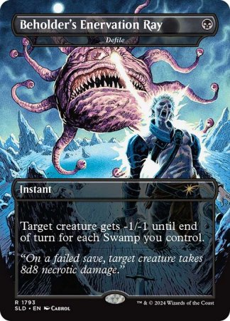 Defile // Beholder's Enervation Ray
