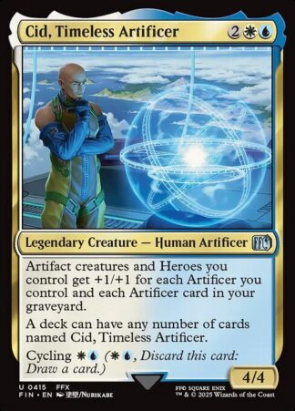 Cid,  Timeless Artificer