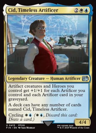 Cid,  Timeless Artificer