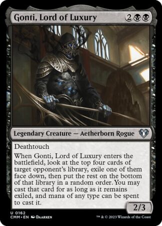 Gonti,  Lord of Luxury