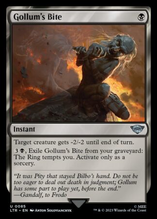 Gollum’s Bite