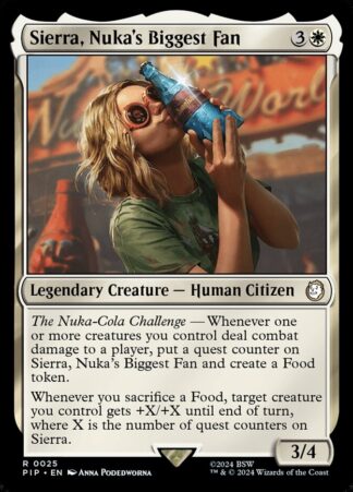 Sierra, Nuka’s Biggest Fan